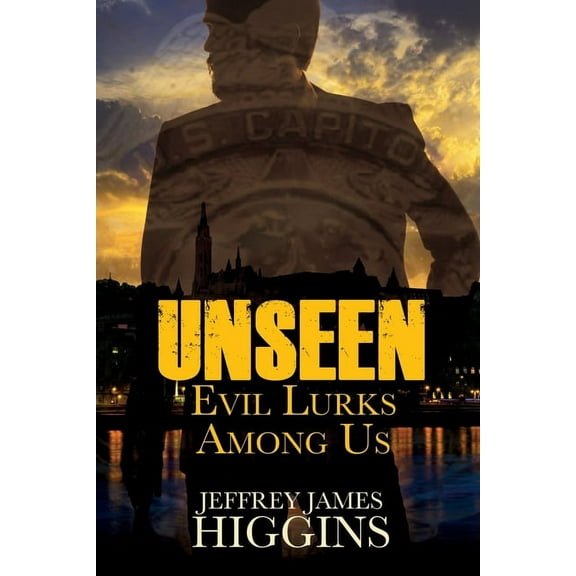 Unseen: Evil Lurks Among Us, (Paperback)