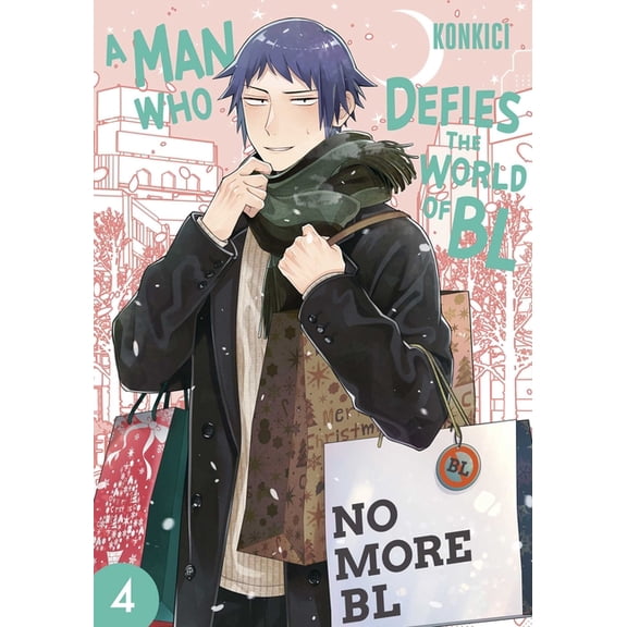 A Man Who Defies the World of Bl A Man Who Defies the World of Bl, Vol. 4, Book 4, (Paperback)