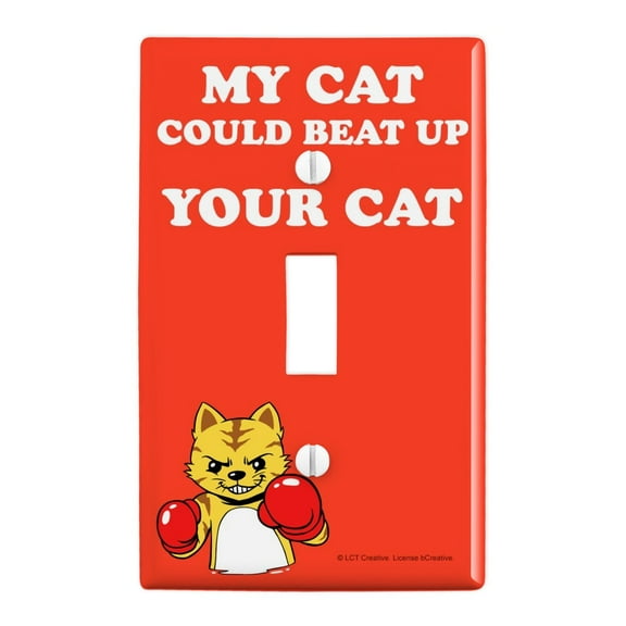 My Cat Could Beat Up Your Cat Boxing Gloves Funny Humor Plastic Wall Decor Toggle Light Switch Plate Cover