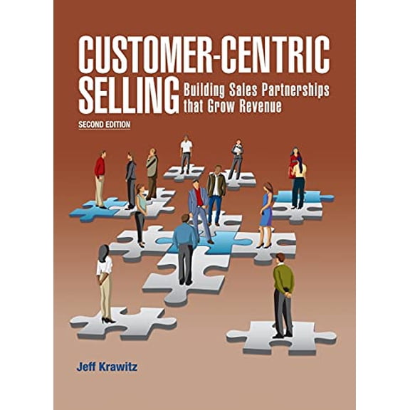 Customer-Centric Selling--2nd ed (Hardcover)
