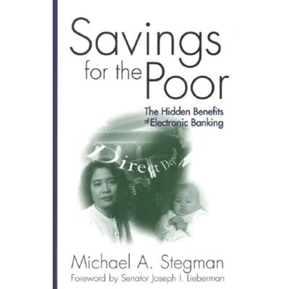 Pre-Owned James A. Johnson Metro Savings for the Poor: The Hidden Benefits of Electronic Banking, (Paperback)