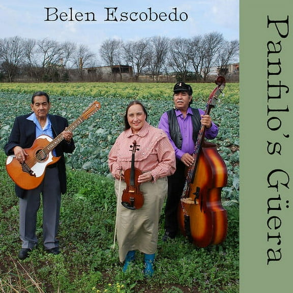 Belen Escobedo - Panfilo's Guera - Music & Performance - CD
