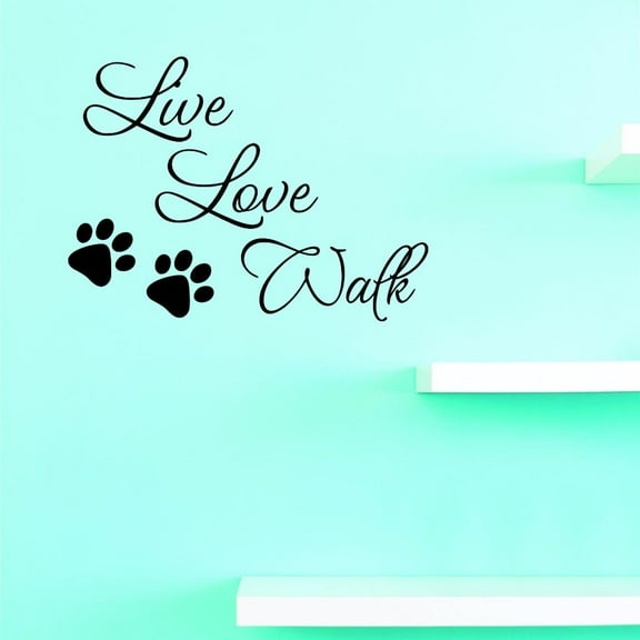 Custom Decals Live Love Walk Wall Art Size: 16 X 16 Inches Color: Black