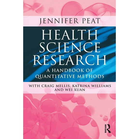 Health Science Research: A Handbook of Quantitative Methods, (Paperback)