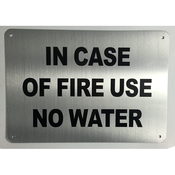 Building Signs Potere d'argento In Case of Fire - Use No Water Aluminium Sign