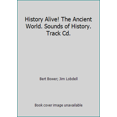thumbnail image 1 of Pre-Owned History Alive! The Ancient World. Sounds of History. Track Cd. (Hardcover) 1583713573 9781583713570, 1 of 1