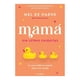 thumbnail image 1 of Mamá sin Letras Chiquitas Diana Mel De Haene, 1 of 2