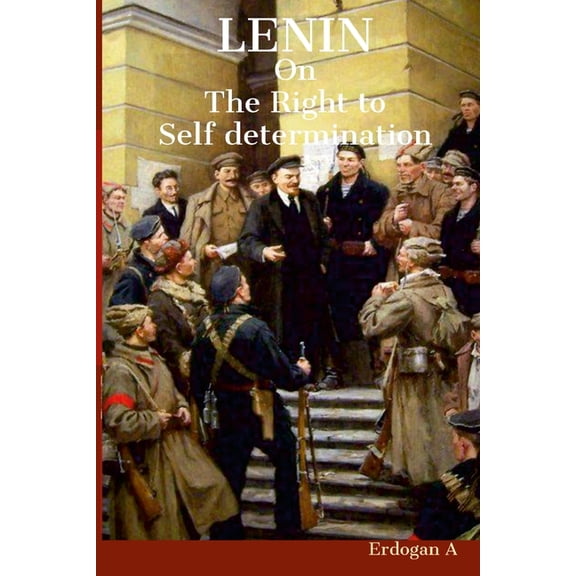On The Right to Self determination, (Paperback)