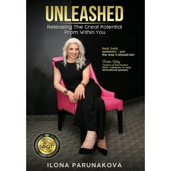 Unleashed: Releasing The Great Potential From Within You, (Hardcover)