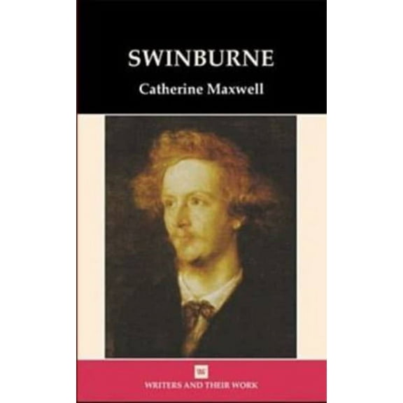 Writers and Their Work Swinburne, (Hardcover)