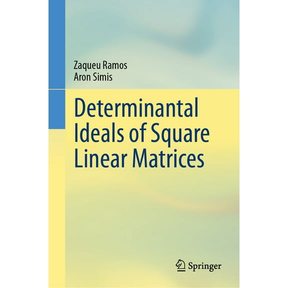 Determinantal Ideals of Square Linear Matrices, (Hardcover)