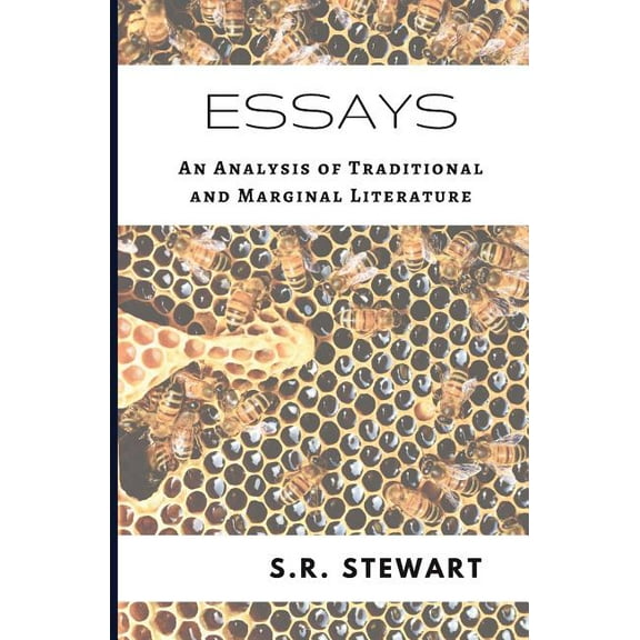 Essays: An Analysis of Traditional and Marginal Literature, (Paperback)