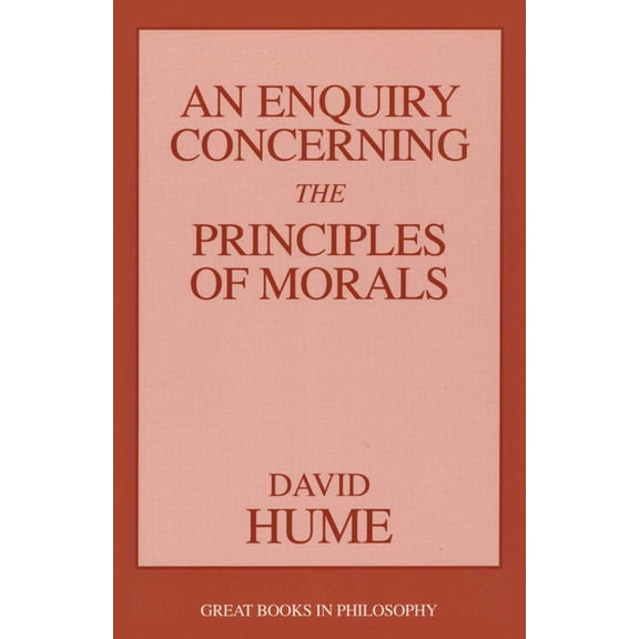 Great Books in Philosophy An Enquiry Concerning the Principles of Morals, (Paperback)