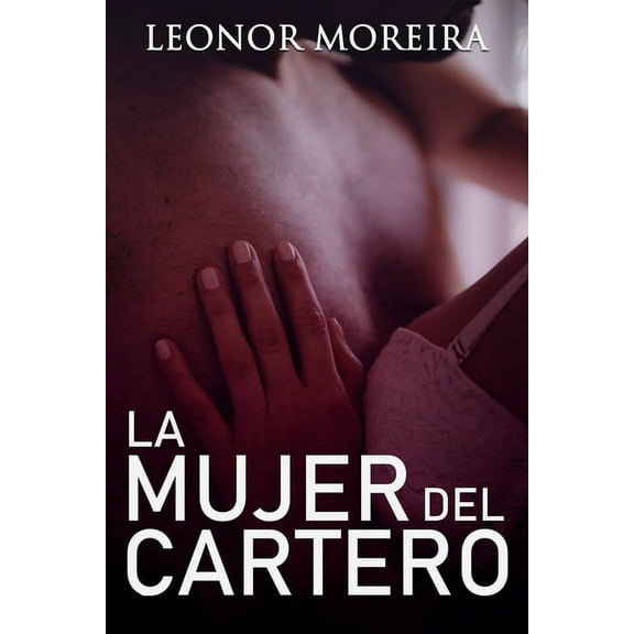 La Mujer del Cartero (Paperback)