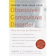 thumbnail image 1 of Pre-Owned Freeing Your Child from Obsessive Compulsive Disorder: A Powerful, Practical Program for Parents of Children and Adolescents, 9780812931174, 0812931173, Paperback, 64102nd edition, 1 of 1