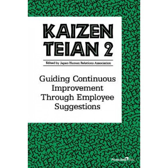 Kaizen Teian 2, Guider l'Amélioration Continue à Travers les Suggestions des Employés