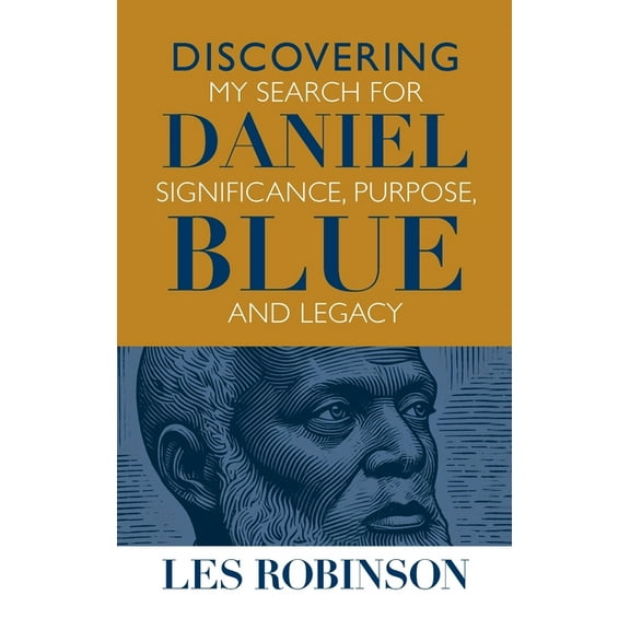 Discovering Daniel Blue, (Hardcover)