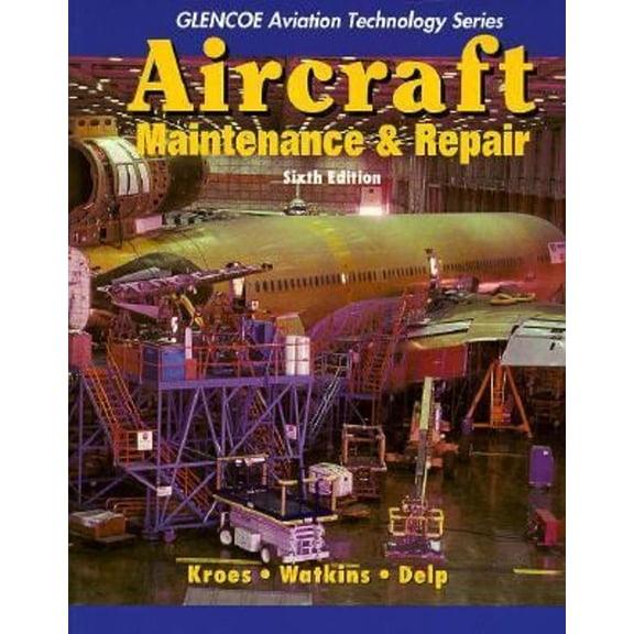 Pre-Owned Aircraft Maintenance and Repair (Paperback) 0028034597 9780028034591
