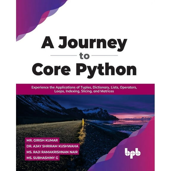 A Journey to Core Python (Paperback)