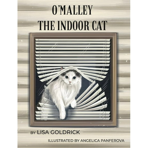 O'Malley the Indoor Cat, (Hardcover)