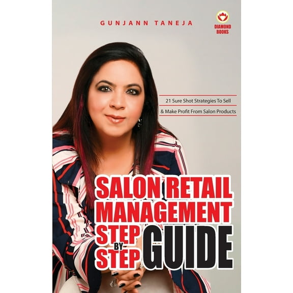 Salon Retail Management Step by Step Guide, (Paperback)