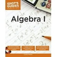 thumbnail image 1 of Idiot's Guides: Algebra I, 1 of 3