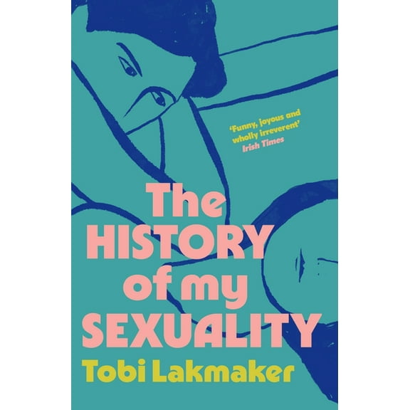 The History of My Sexuality, (Paperback)