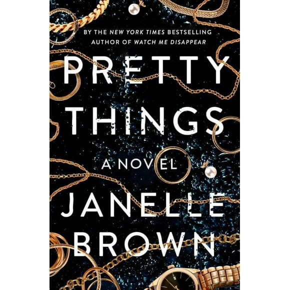 Pre-owned: Pretty Things, Hardcover by Brown, Janelle, ISBN 0525479120, ISBN-13 9780525479123