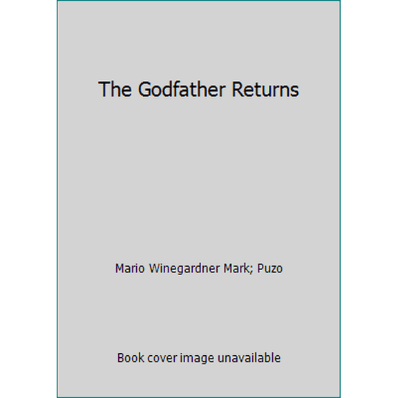 Pre-Owned The Godfather Returns (Unknown) 0345485246 9780345485243