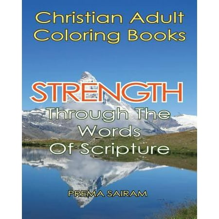 Christian Adult Coloring Books Strength Through The Words