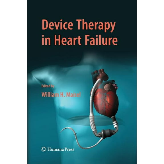 Contemporary Cardiology Device Therapy in Heart Failure, (Paperback)