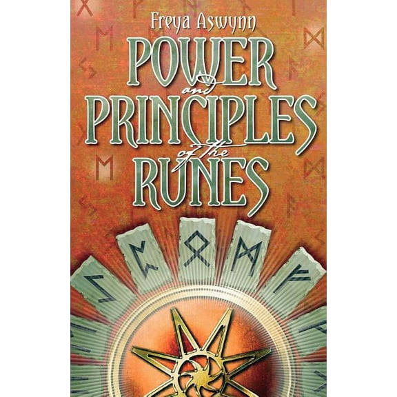Power and Principles of the Runes, (Paperback)