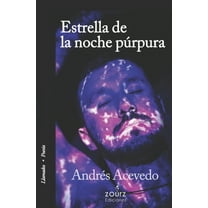 Estrella de la noche púrpura: Antología de poemas (Paperback)