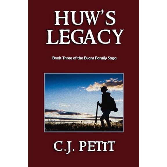 Pre-Owned Huw's Legacy: Book Three of the Evans Family Saga (Paperback) 1670023109 9781670023100