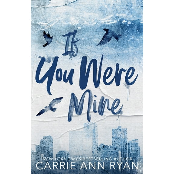 If You Were Mine - Special Editions If You Were Mine - Special Edition, Book 3, (Paperback)