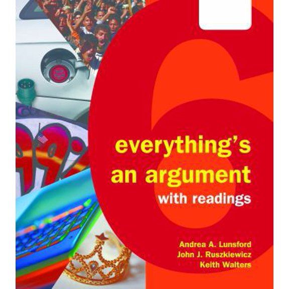 Pre-Owned Everything's an Argument with Readings (Hardcover) 1457631490 9781457631498