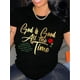 thumbnail image 1 of Women's "God Is God All The Time" Letter Printed Round Neck Short Sleeve T-Shirt Black Cotton Top Tee For Adult, Men, Women, Teen, Teenager, Adolescent, Youth, 1 of 5