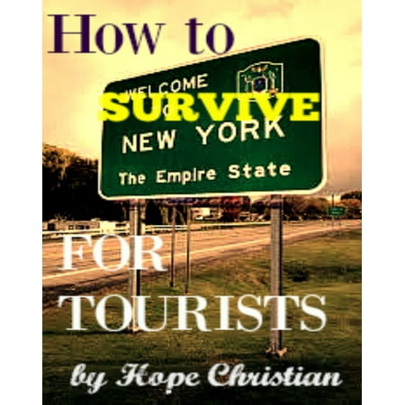 How to Survive New York City for Tourists - eBook