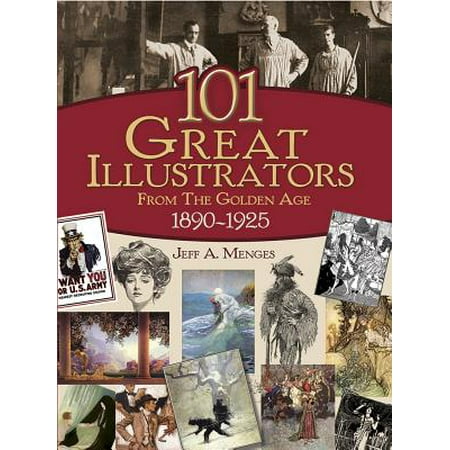 101 Great Illustrators from the Golden Age,