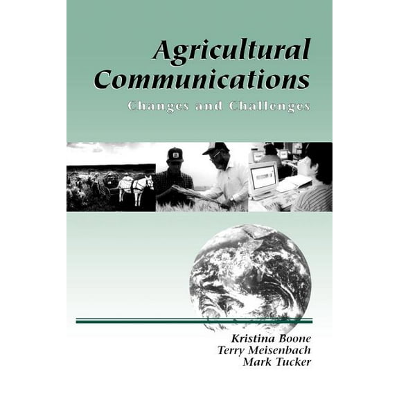 Agricultural Communications: Changes and Challenges, (Paperback)