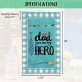 thumbnail image 5 of Father Day Garden Flag Dad You Are My Hero Banner for Yard Buffalo Check Plaid Gift for Father¡¯s Day Grandpa Decor 12.5X18 Inch Double Side, 5 of 5