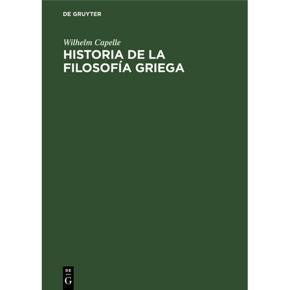 Historia de la FilosofÃa Griega, (Hardcover)