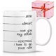 thumbnail image 3 of Shhh Almost Now Talk Coffee Mug, Shh Almost Now You May Speak Coffee Mug, 3 of 5
