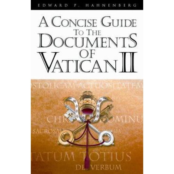 Pre-Owned A Concise Guide to the Documents of Vatican II (Paperback) 0867165529 9780867165524