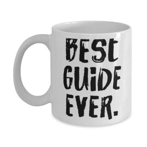 Unique Guide 15oz Mug, Best Guide Ever, Joke for Men Women, Holiday