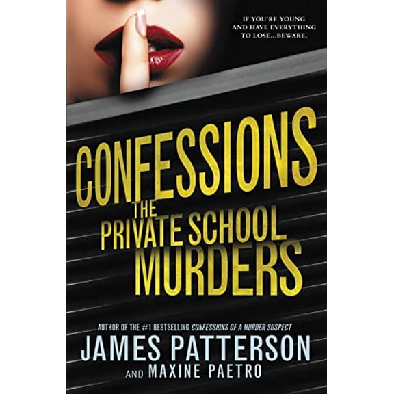 Pre-Owned Confessions: The Private School Murders (Paperback) 0316207640 9780316207645
