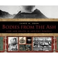 thumbnail image 1 of Pre-Owned Bodies from the Ash: Life and Death in Ancient Pompeii (Paperback) 1328740838 9781328740830, 1 of 1