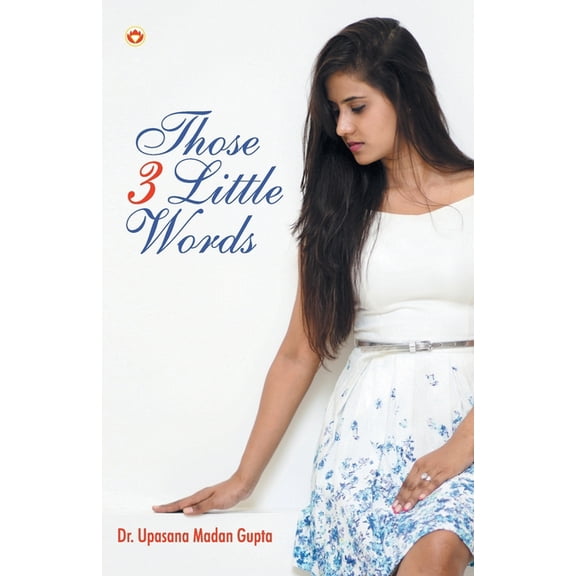 Those 3 Little Words, (Paperback)