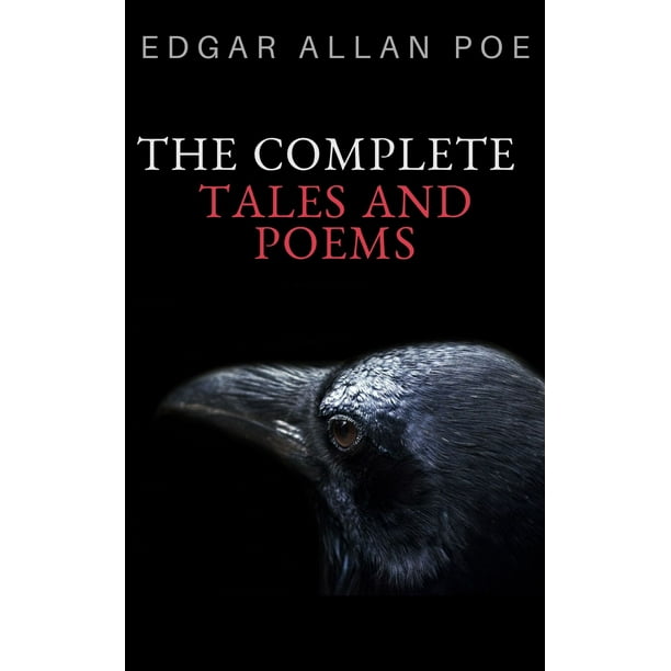 Edgar Allan Poe Complete Tales And Poems Ebook Walmart Com Walmart Com