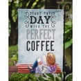 thumbnail image 3 of Start the Day Coffee Sign Garden Flag, 3 of 3